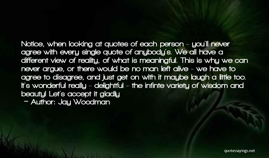 A Wonderful Person Quotes By Jay Woodman