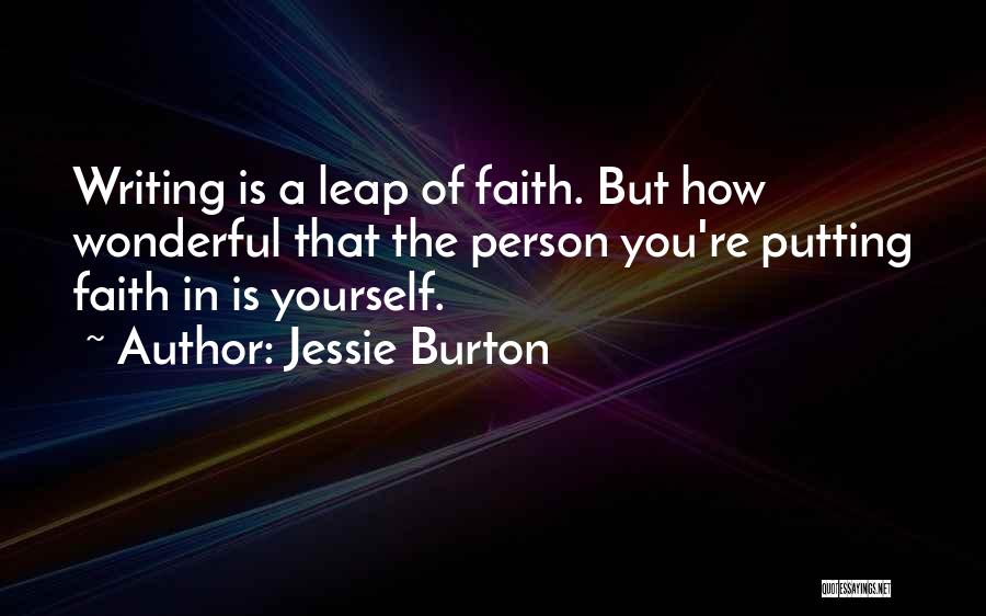 A Wonderful Person Quotes By Jessie Burton