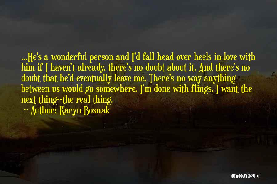 A Wonderful Person Quotes By Karyn Bosnak