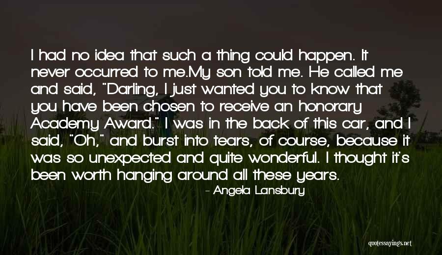 A Wonderful Son Quotes By Angela Lansbury