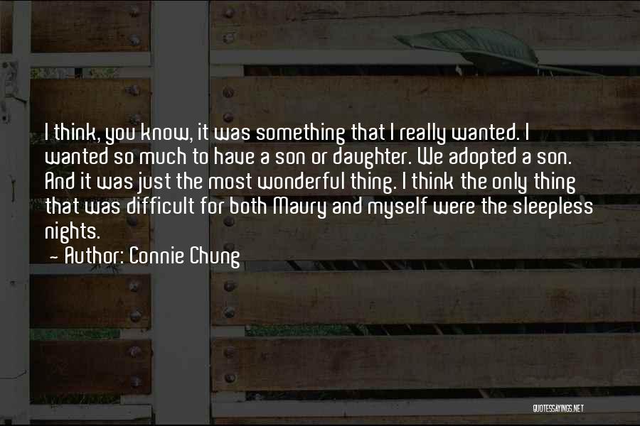 A Wonderful Son Quotes By Connie Chung