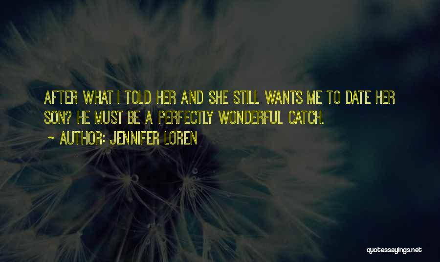 A Wonderful Son Quotes By Jennifer Loren