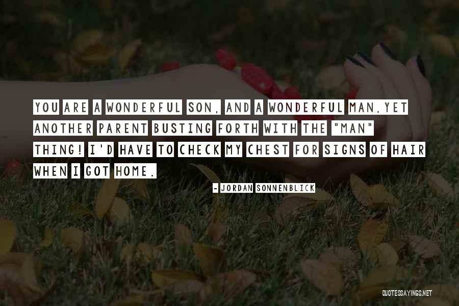 A Wonderful Son Quotes By Jordan Sonnenblick