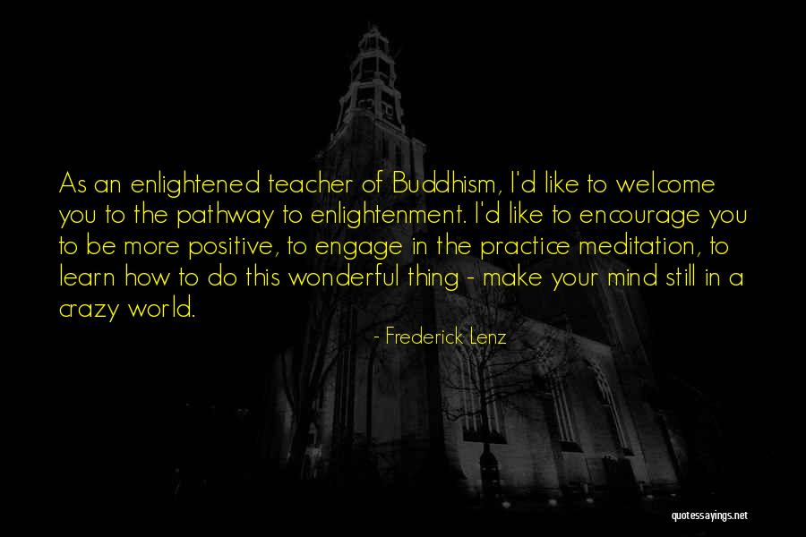 A Wonderful Teacher Quotes By Frederick Lenz A Wonderful Teacher Quotes By Frederick Lenz