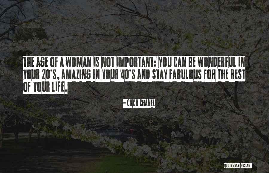 A Wonderful Woman Quotes By Coco Chanel A Wonderful Woman Quotes By Coco Chanel