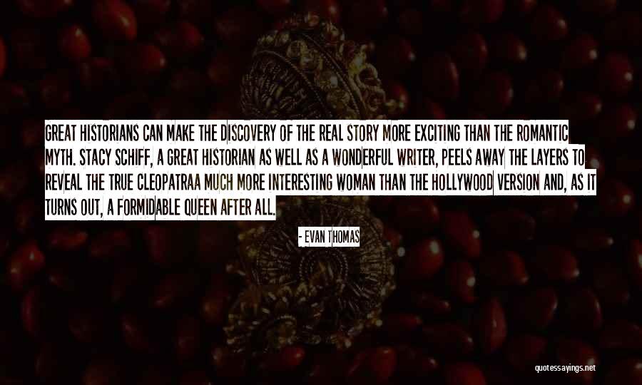 A Wonderful Woman Quotes By Evan Thomas A Wonderful Woman Quotes By Evan Thomas