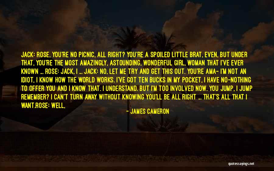 A Wonderful Woman Quotes By James Cameron