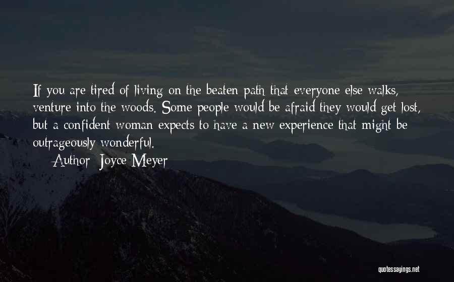 A Wonderful Woman Quotes By Joyce Meyer