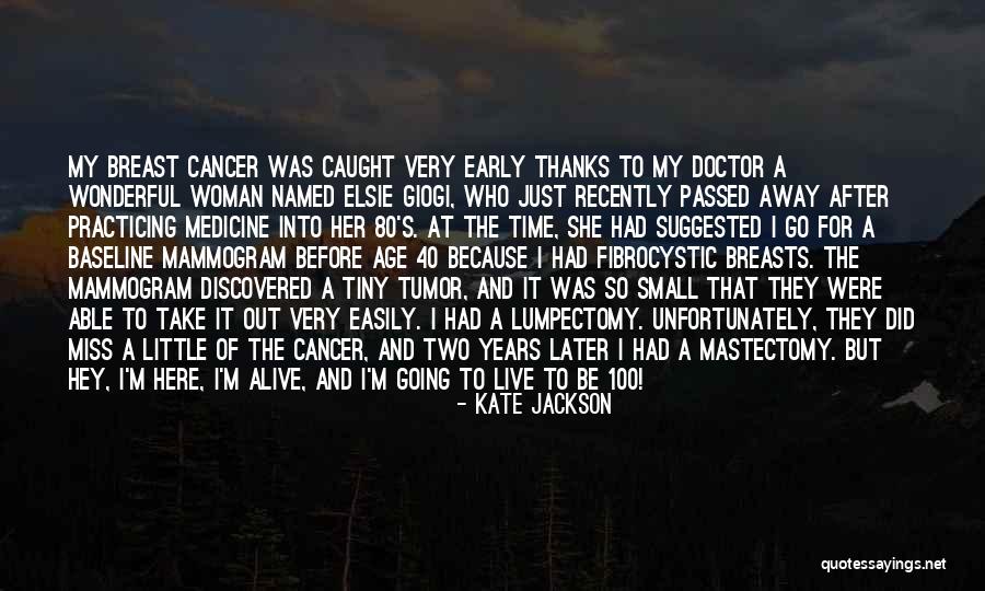 A Wonderful Woman Quotes By Kate Jackson A Wonderful Woman Quotes By Kate Jackson