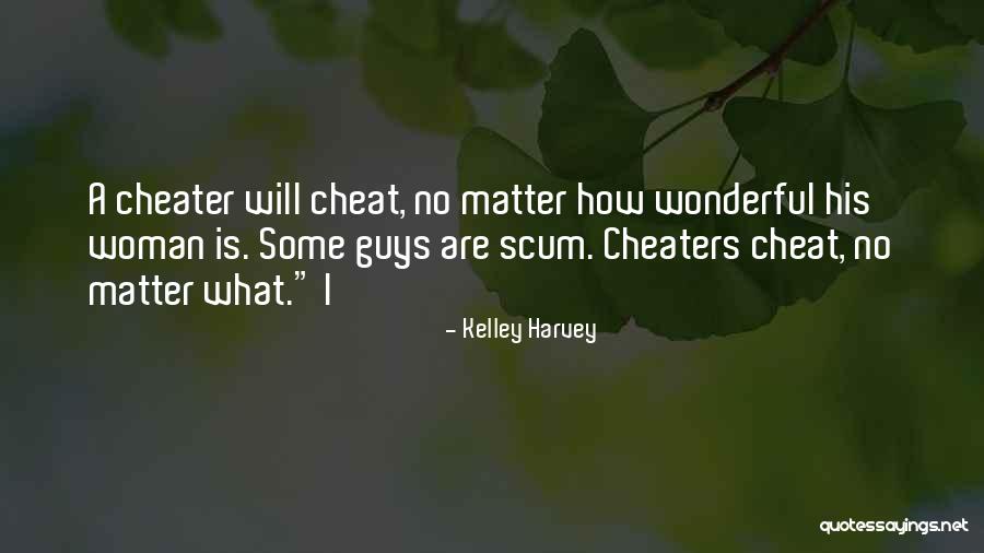 A Wonderful Woman Quotes By Kelley Harvey A Wonderful Woman Quotes By Kelley Harvey
