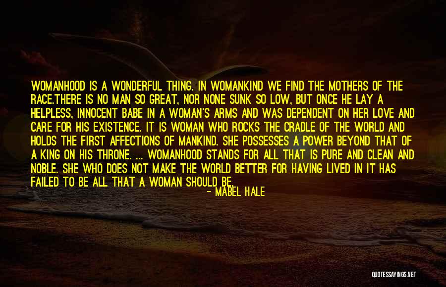 A Wonderful Woman Quotes By Mabel Hale