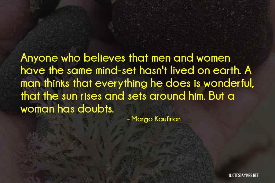 A Wonderful Woman Quotes By Margo Kaufman