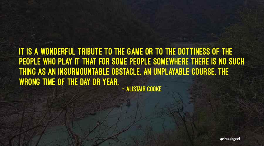 A Wonderful Year Quotes By Alistair Cooke A Wonderful Year Quotes By Alistair Cooke