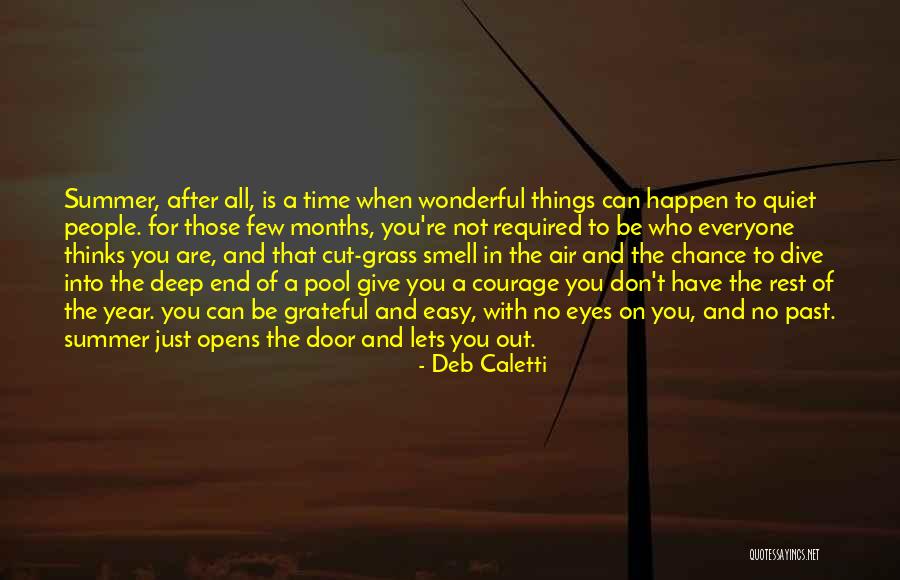 A Wonderful Year Quotes By Deb Caletti A Wonderful Year Quotes By Deb Caletti