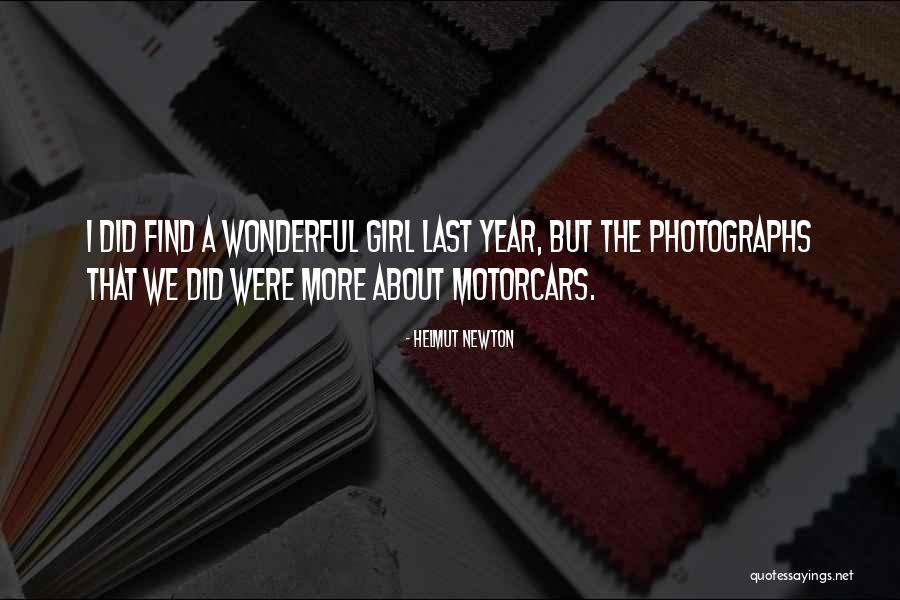 A Wonderful Year Quotes By Helmut Newton A Wonderful Year Quotes By Helmut Newton