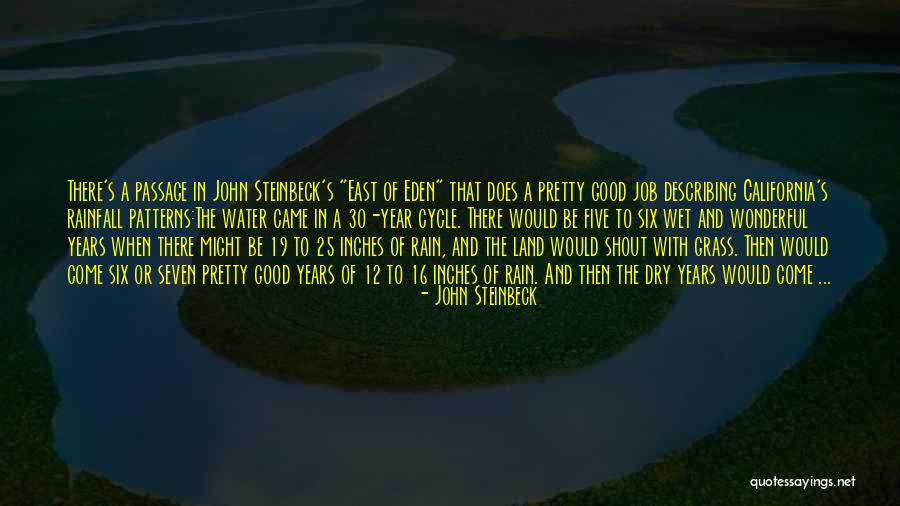 A Wonderful Year Quotes By John Steinbeck A Wonderful Year Quotes By John Steinbeck
