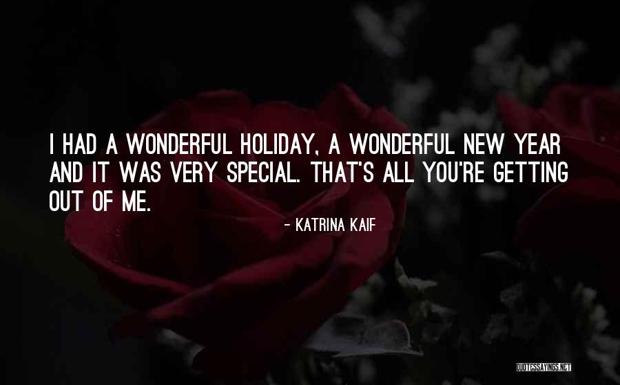 A Wonderful Year Quotes By Katrina Kaif A Wonderful Year Quotes By Katrina Kaif