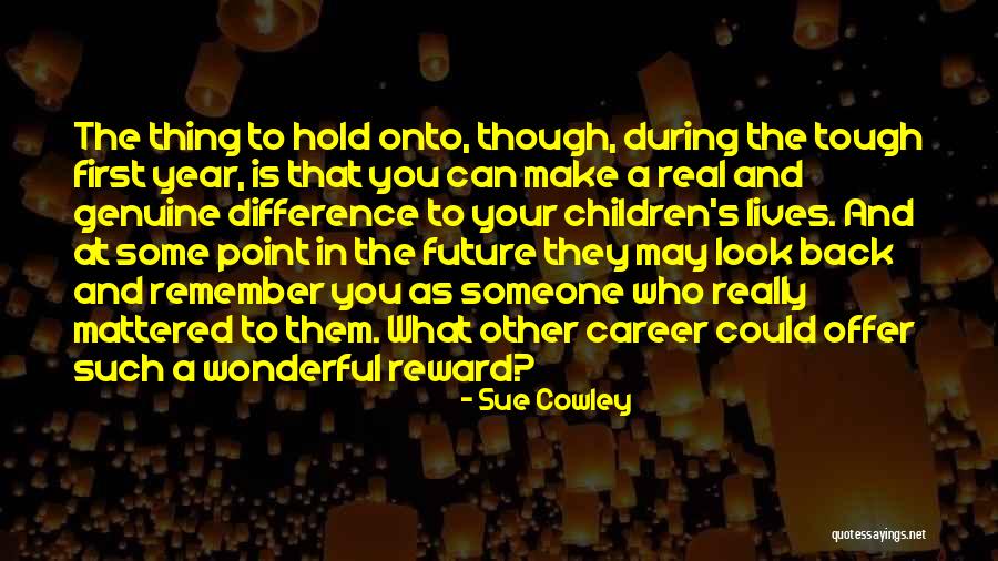 A Wonderful Year Quotes By Sue Cowley A Wonderful Year Quotes By Sue Cowley