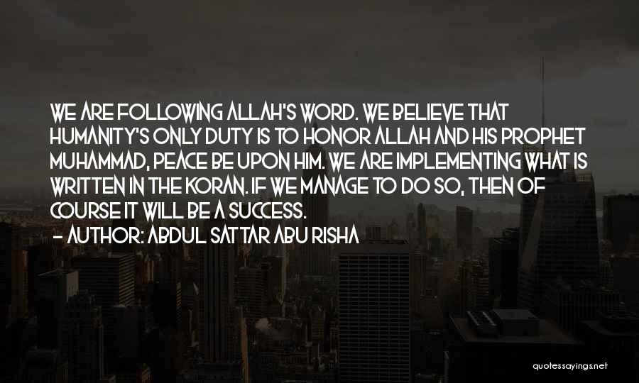 A Word Of Honor Quotes By Abdul Sattar Abu Risha