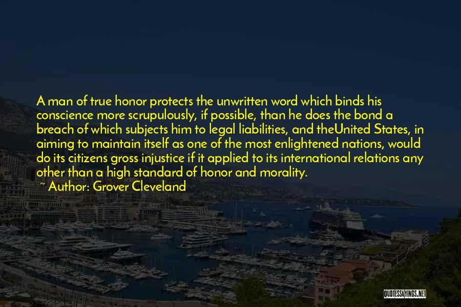 A Word Of Honor Quotes By Grover Cleveland