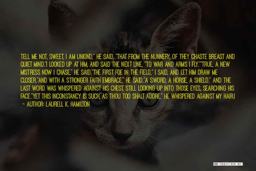 A Word Of Honor Quotes By Laurell K. Hamilton