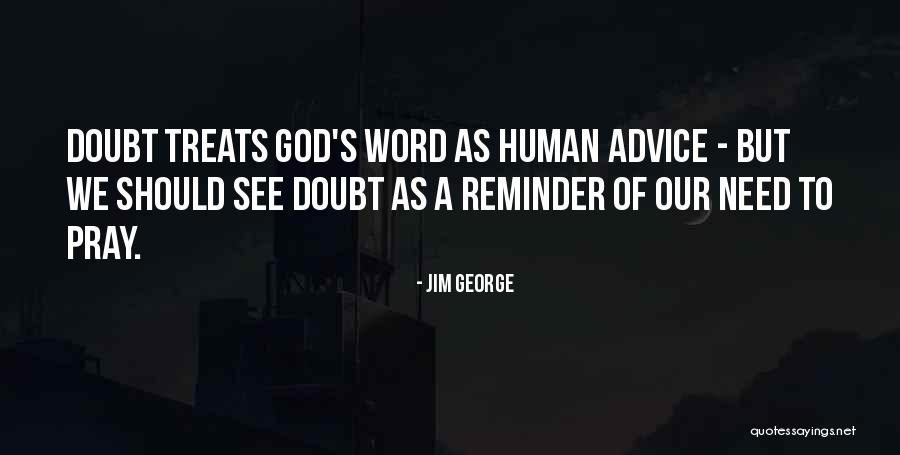 A Word Of Prayer Quotes By Jim George A Word Of Prayer Quotes By Jim George