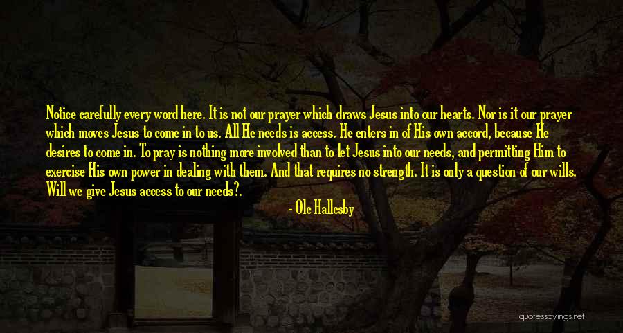 A Word Of Prayer Quotes By Ole Hallesby A Word Of Prayer Quotes By Ole Hallesby