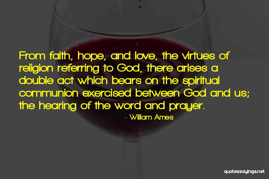 A Word Of Prayer Quotes By William Ames A Word Of Prayer Quotes By William Ames