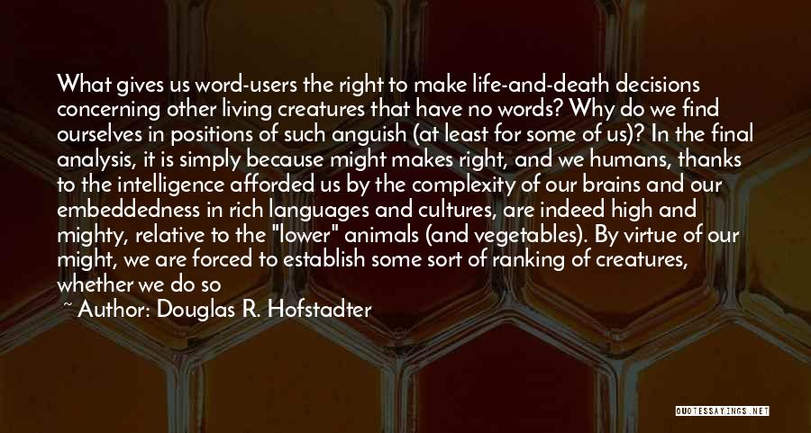 A Word Of Thanks Quotes By Douglas R. Hofstadter