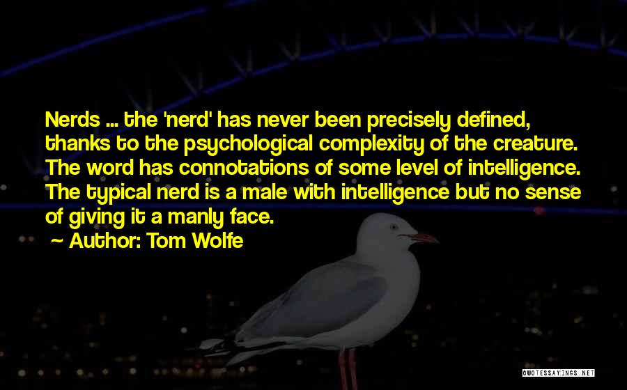 A Word Of Thanks Quotes By Tom Wolfe