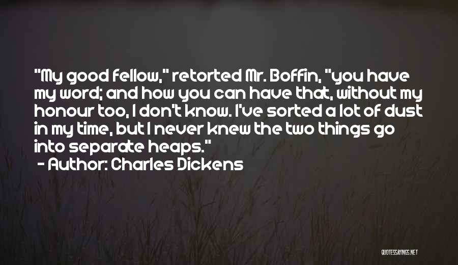 A Word Of Wisdom Quotes By Charles Dickens