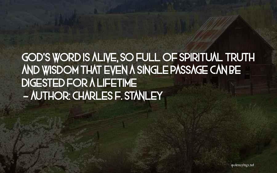 A Word Of Wisdom Quotes By Charles F. Stanley