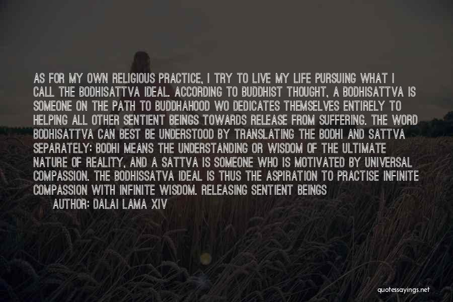 A Word Of Wisdom Quotes By Dalai Lama XIV