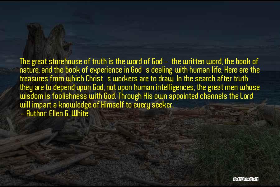 A Word Of Wisdom Quotes By Ellen G. White