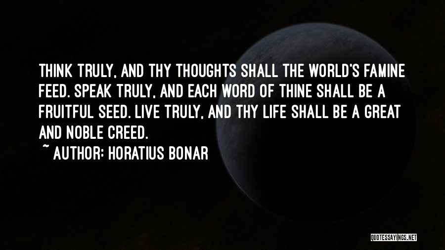 A Word Of Wisdom Quotes By Horatius Bonar
