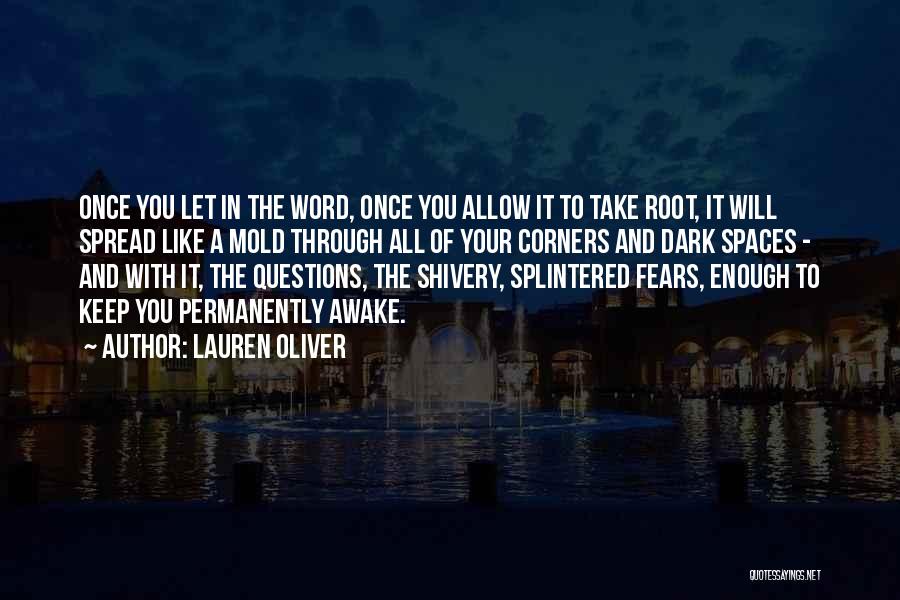 A Word Of Wisdom Quotes By Lauren Oliver