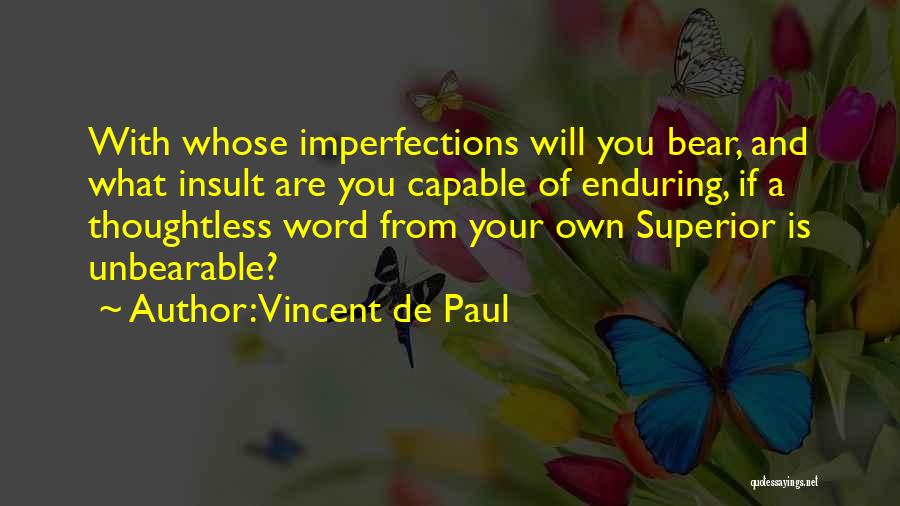 A Word Of Wisdom Quotes By Vincent De Paul