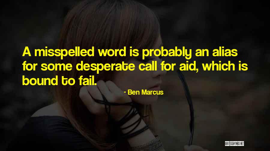 A Word Quotes By Ben Marcus