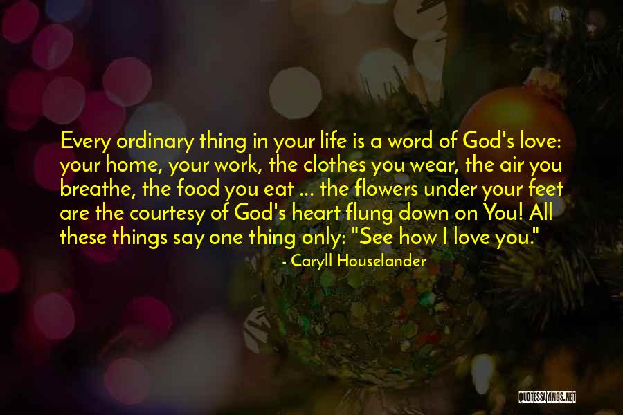 A Word Quotes By Caryll Houselander