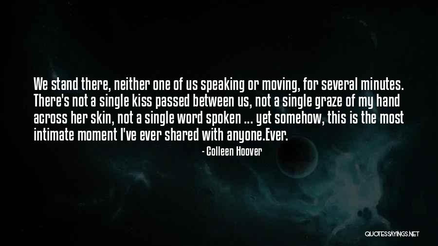 A Word Quotes By Colleen Hoover