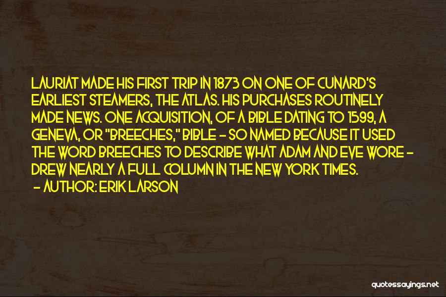 A Word Quotes By Erik Larson