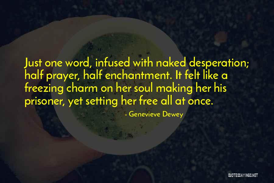 A Word Quotes By Genevieve Dewey