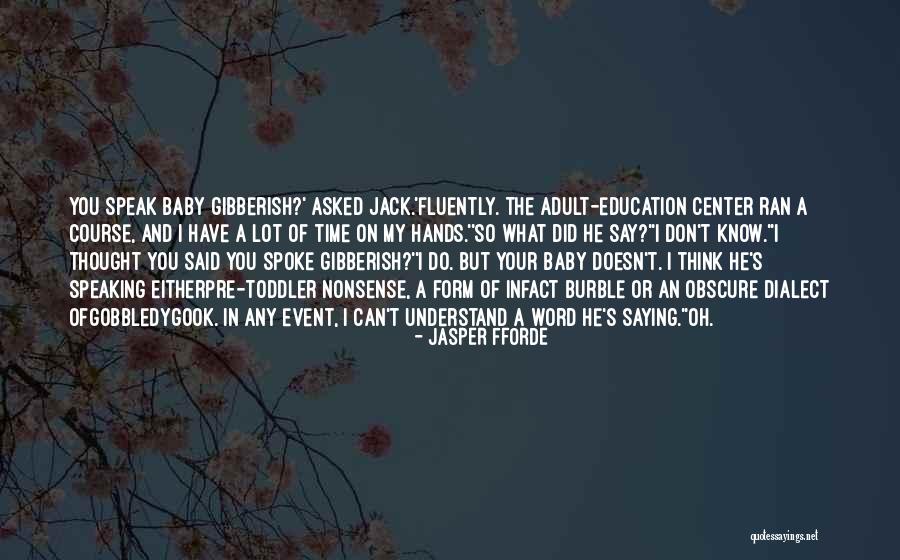 A Word Quotes By Jasper Fforde