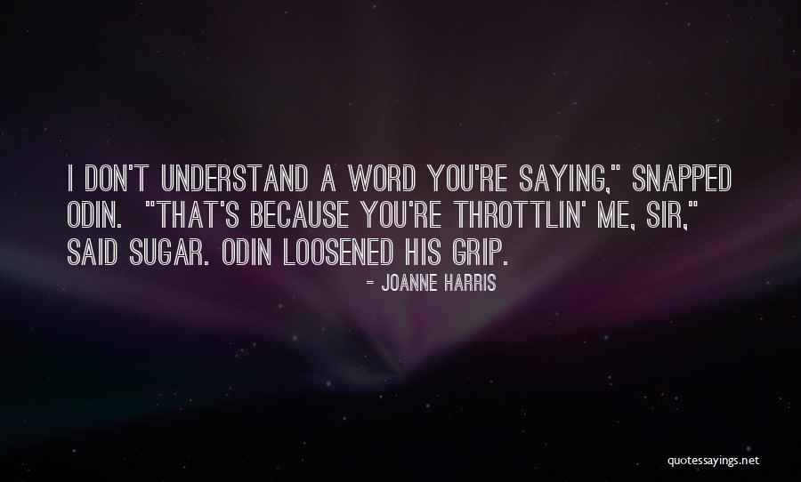 A Word Quotes By Joanne Harris