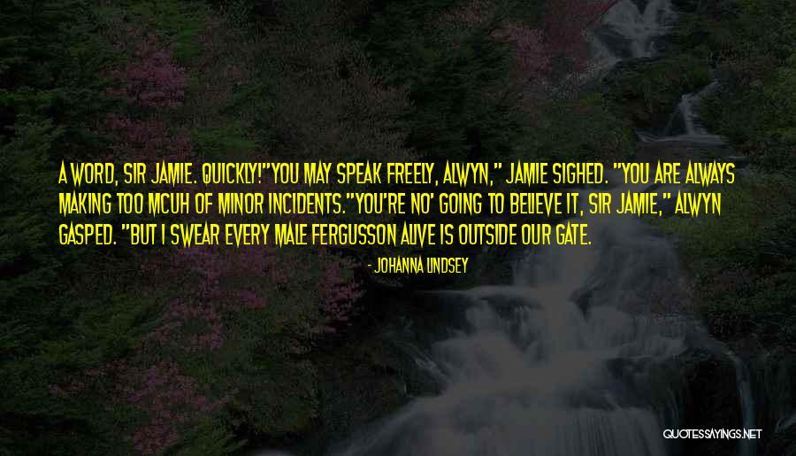 A Word Quotes By Johanna Lindsey A Word Quotes By Johanna Lindsey