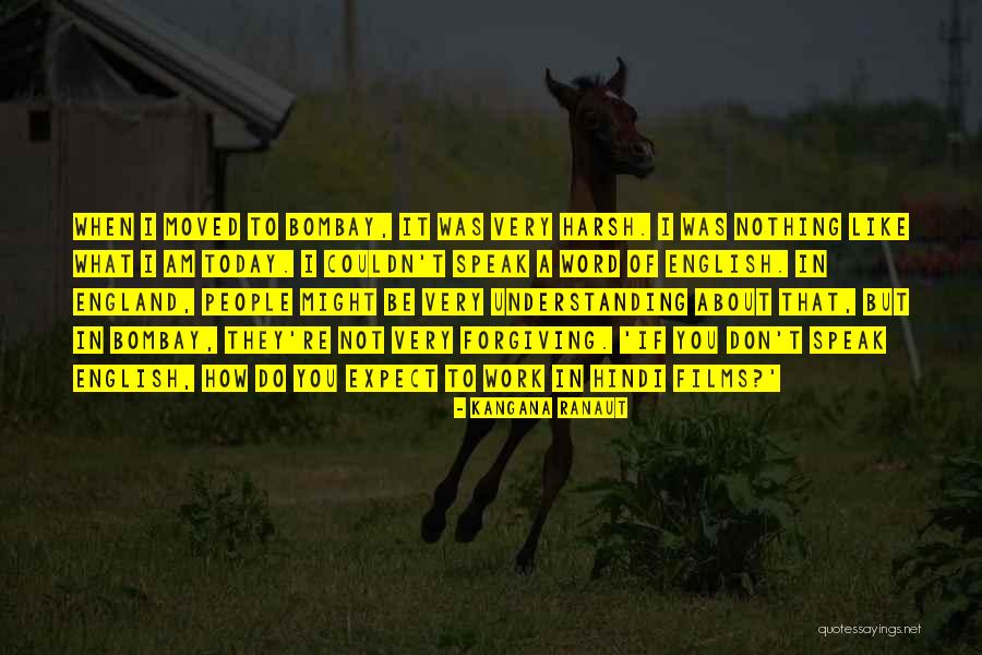 A Word Quotes By Kangana Ranaut A Word Quotes By Kangana Ranaut