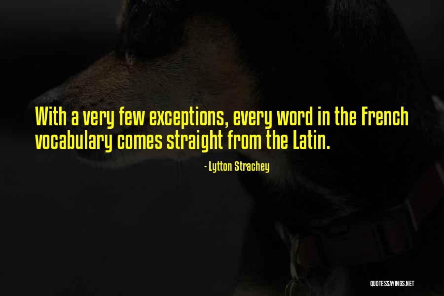 A Word Quotes By Lytton Strachey