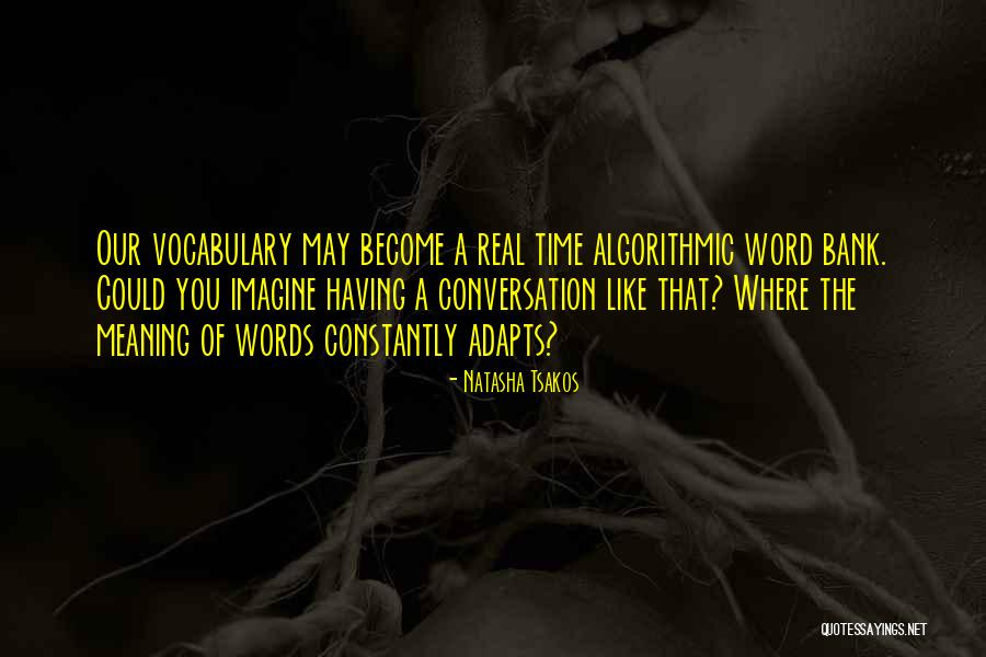 A Word Quotes By Natasha Tsakos A Word Quotes By Natasha Tsakos