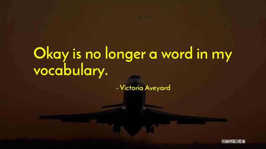 A Word Quotes By Victoria Aveyard A Word Quotes By Victoria Aveyard