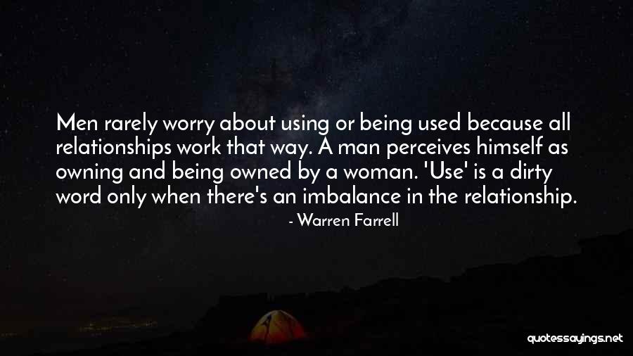 A Word Quotes By Warren Farrell